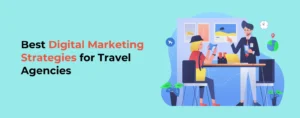 digital marketing for travel agency